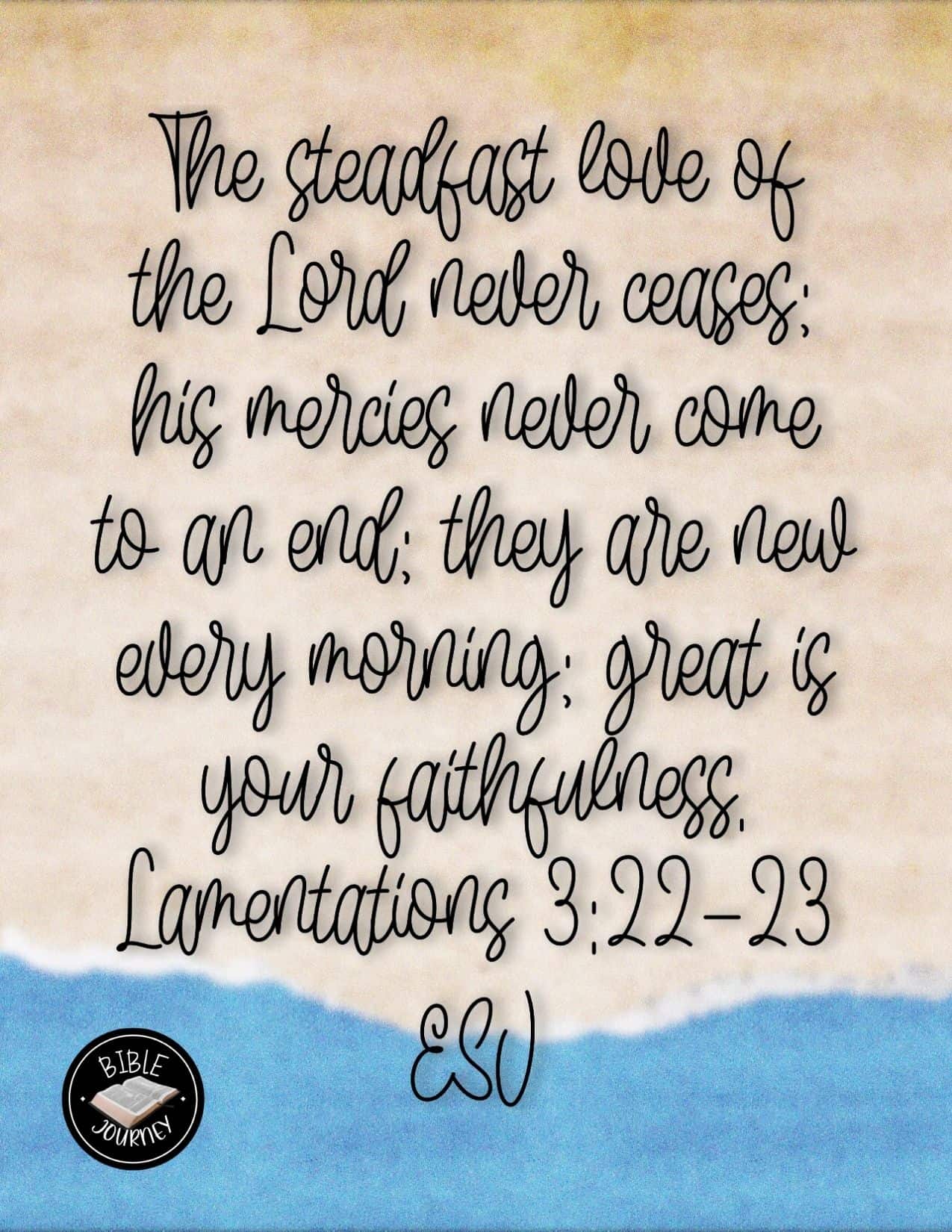 Lamentations 3:22-23 ESV - Picture Bible Verse About Love
