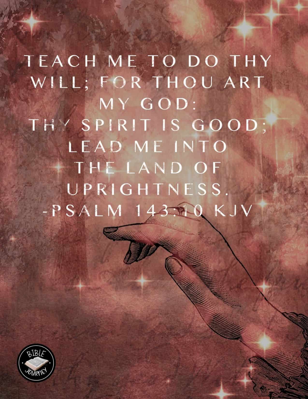 psalm-143-10-kjv-teach-me-your-will-a-prayer-for-guidance