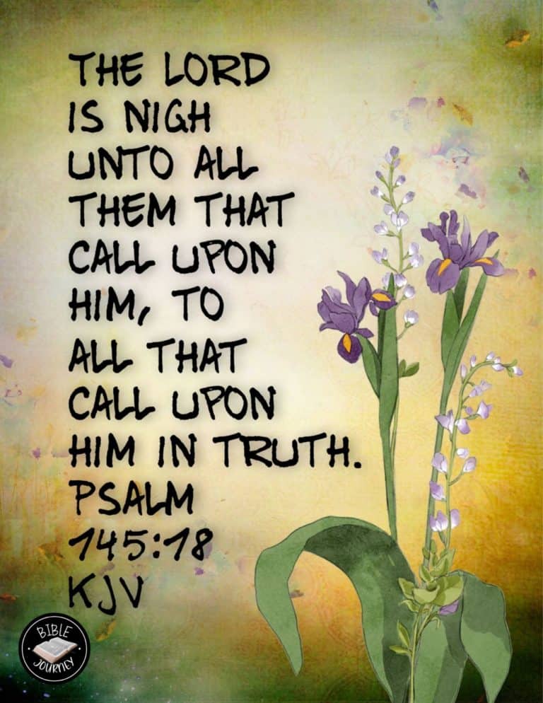 Comforting Bible Verse Psalm 145:18 KJV