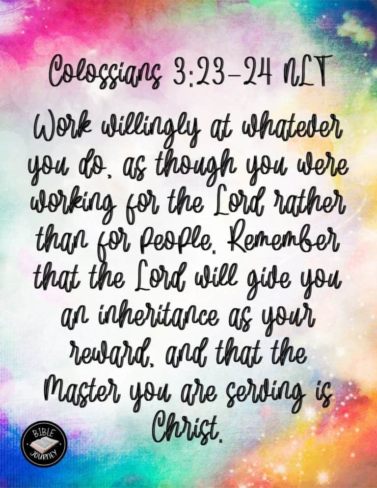 Picture Bible Verses-22 Colossians 3:23-24 NLT. Bible Verse Image.