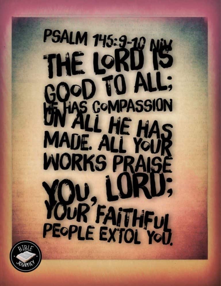 Picture Bible Verses-14 Psalm 145:9-10 NIV - Bible Verse Image.