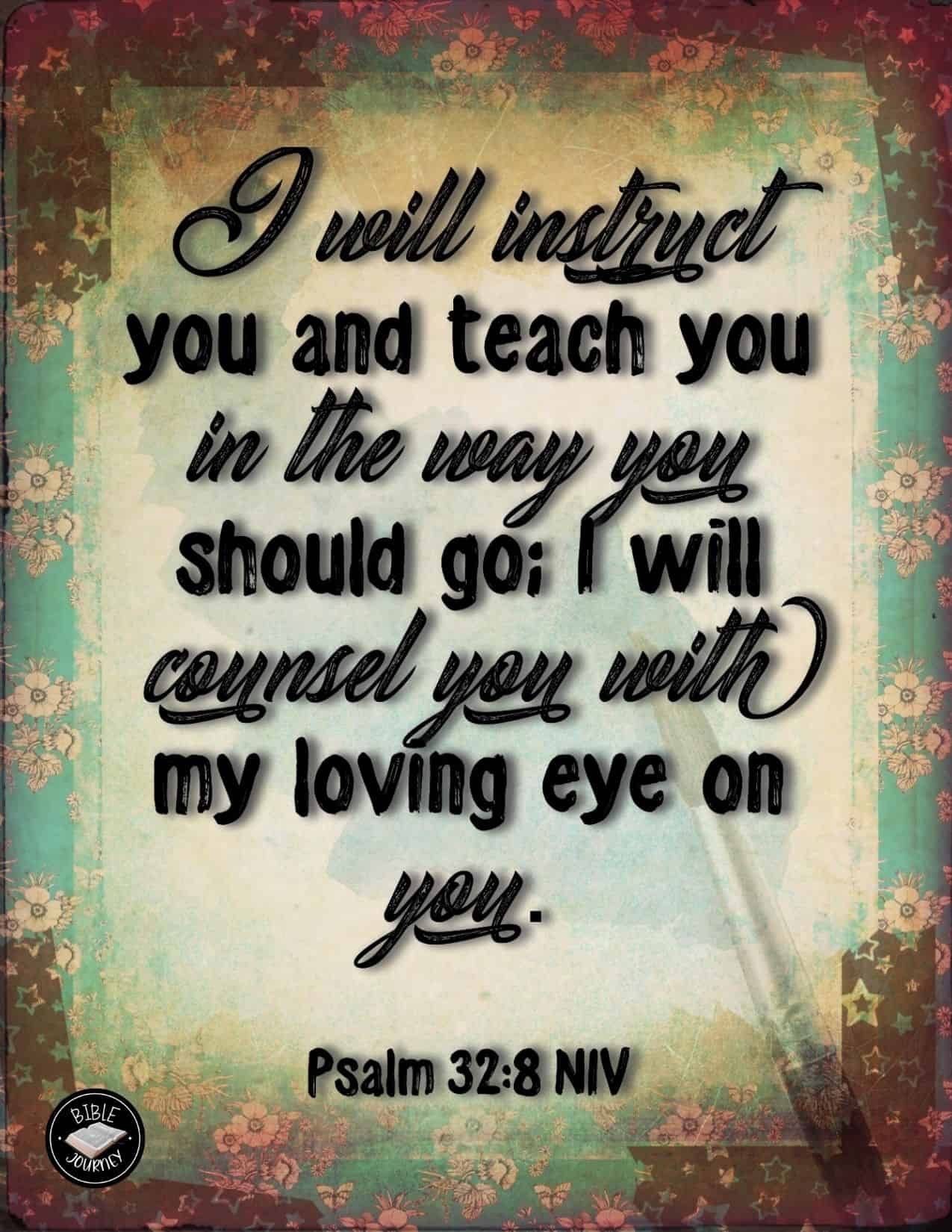 Psalm 32 8 NIV Picture Bible Verse