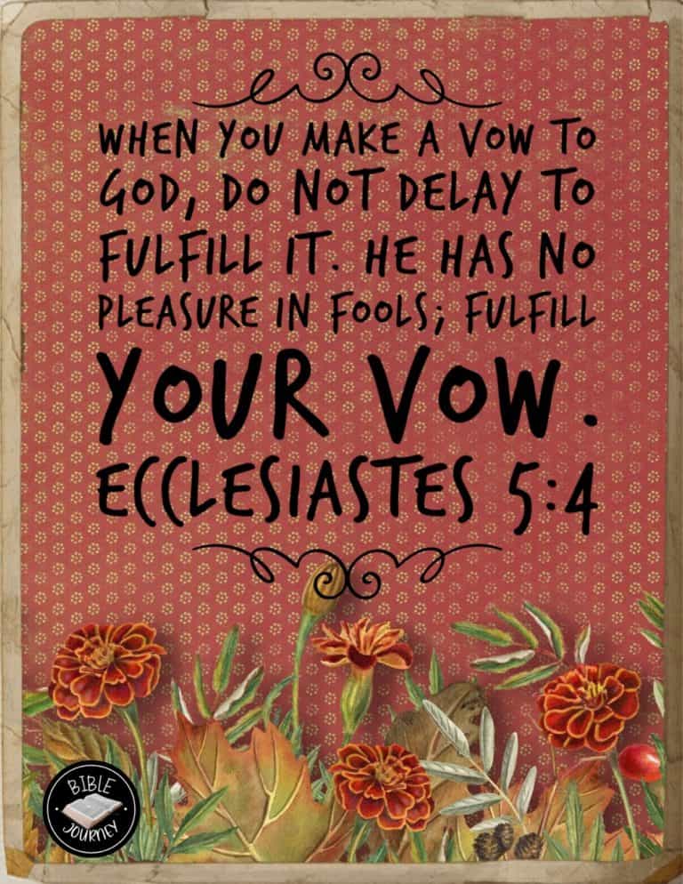 Share a picture bible verse. Use in bible study journals, or make study cards. Postcard sized 4.25x5.5. Ecclesiastes 5:4 NIV